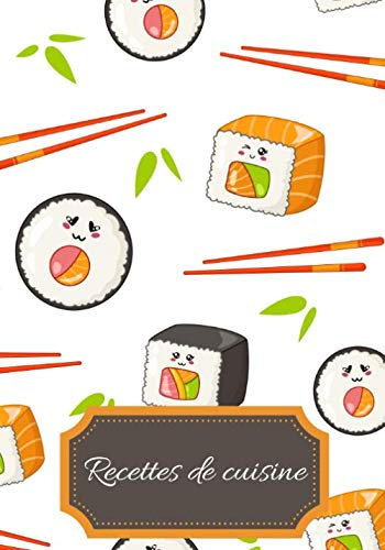 Recettes de cuisine: Carnet de cuisine | livre de cuisine à compléter | 100 pages vierges | Noter vos recettes et créations de plats, entrée, desserts ... Cadeau pour Boulanger, Pâtissier, Cuisinier.