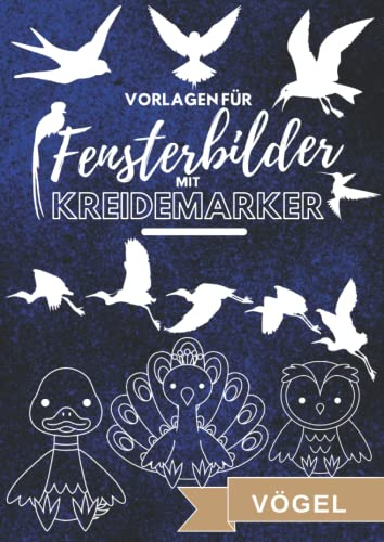 Vorlagen für Fensterbilder mit Kreidemarker: Vögel