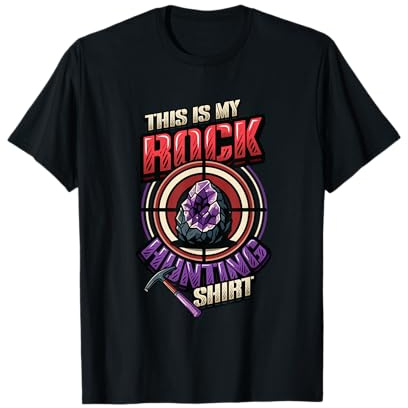 Geology Crystal Collector - This is My Rock Hunting T-Shirt