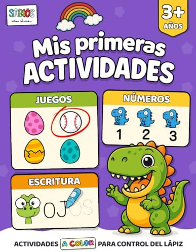 Mis primeras Actividades para niños desde 3 años: Libro A COLOR para el control del lápiz. Trazos, primeras palabras, números, contar y juegos de ... preescolar para niños de 2 a 4 años.)