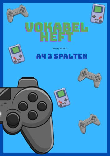 Vokabelheft A4 3 Spalten: Gameboy und Vokabeln lernen | Effektiv lernen mit System - ideal für Schule, Studium und Freizeit - Geschenkidee