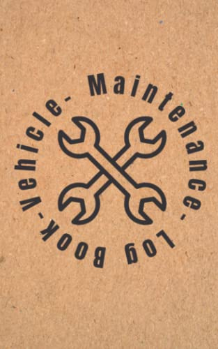 Vehicle Maintenance Log Book For Cars: 5x8 Small Pocket Size Auto Repair and Maintenance Journal To Record Information About Maintenance Procedures, Vehicle Service and Repairs | 110 Pages