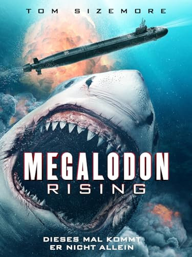 Megalodon Rising - Dieses Mal kommt er nicht allein