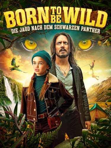 Born To Be Wild - Die Jagd nach dem schwarzen Panther