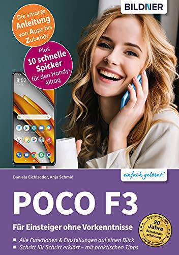 POCO F3: Für Einsteiger ohne Vorkenntnisse
