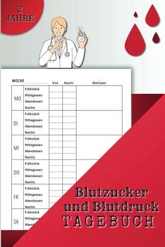 Blutzucker und Blutdruck Tagebuch: Ihr persönlicher Helfer für 2 Jahre voller Gesundheit
