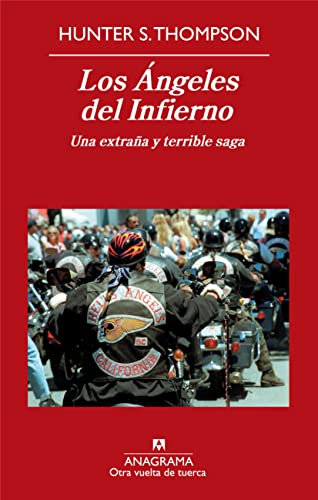 Los Ángeles del Infierno: Una extraña y terrible saga (OTRA VUELTA DE TUERCA nº 6)