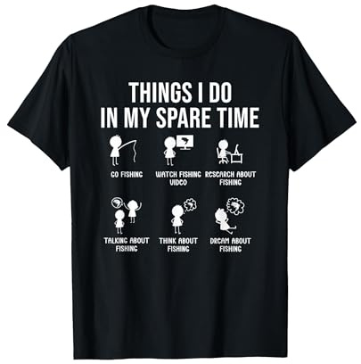 Things I Do in My Spare Time - Funny Fishing T-Shirt, Men, Black, X-Large