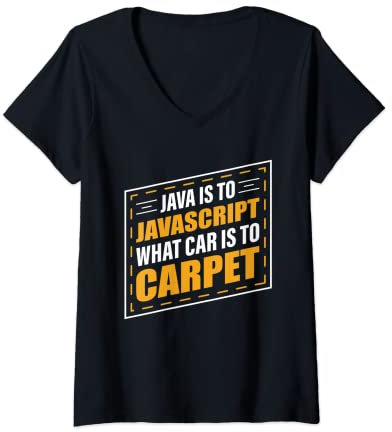 Damen Java ist für Javascript Was Auto für Teppich ist T-Shirt mit V-Ausschnitt