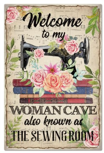 GLOBLELAND Welcome To My Women Cave Vintage Metal Tin Sign Plaque Poster 8×12inch Retro Sewing Metal Wall Decorative Tin Painting Signs for Home Bar Shop Club Orchard Decoration