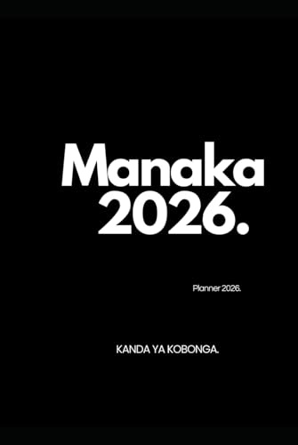 Manaka 2026 : Planner 2026: Kanda ya kobonga