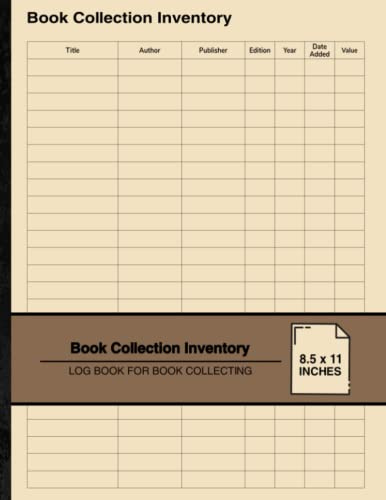 Book Collection Inventory: Log Book For Book Collecting | For Book Collectors | Large