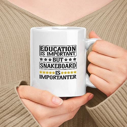 muggable Funny Gift For Snakeboard Lovers, White 11oz Ceramic Mug - Education Is Important But Snakeboard Is Importanter