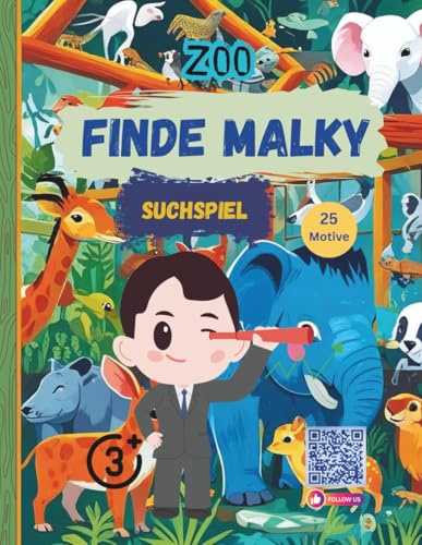 Finde Malky im Zoo: Wimmelbuch, Suchspiel, Kinderbuch ab 3 Jahre