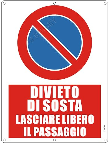 Cartello Divieto di Sosta Lasciare Libero il Passaggio Metallo Riflettente 30x40 cm, 1 Pezzi Lasciare Libero il Passaggio Alluminio Protezione UV, Impermeabile, Antiruggine, Con fori