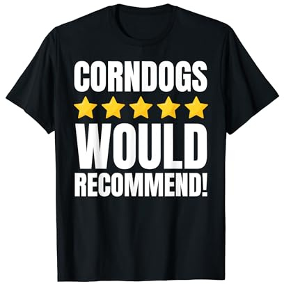 Divertente salsiccia in pastella di mais e farina di ma Maglietta