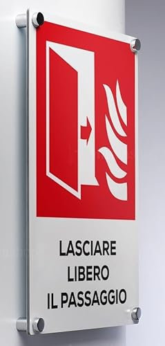 Global Cartello Targa in Alluminio - Lasciare libero il passaggio-Porta tagliafuoco antincendio - Con Distanziali in acciaio inox (10x15 cm)