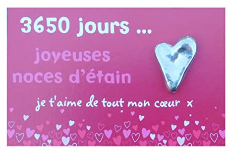 Les Étains de Jumilhac Noces de Dix Ans, Porte-Bonheur Coeur, 3650 Jours, Je t'aime, Fabrication Artisanale Française, en Etain