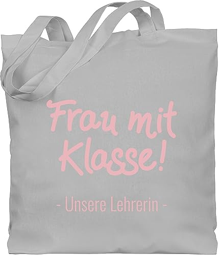 Baumwolltasche - Taschen - Frau mit Klasse Unsere Lehrerin - Unisize - Hellgrau - tasche beste geschenk für lehrerinnen klassenlehrerin klassen jutebeutel lehrertasche lieblingslehrerin eine