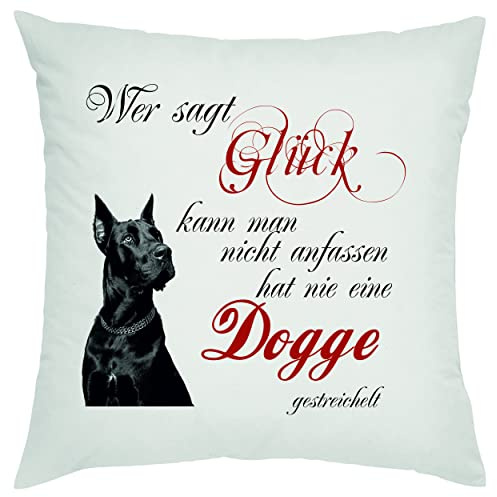 Crealuxe Kissen Dogge - Wer SAGT Glück kann man Nicht anfassen hat nie einen Dogge gestreichelt. Zierkissen, Sofakissen, bedrucktes Kissen, Baumwollkissen