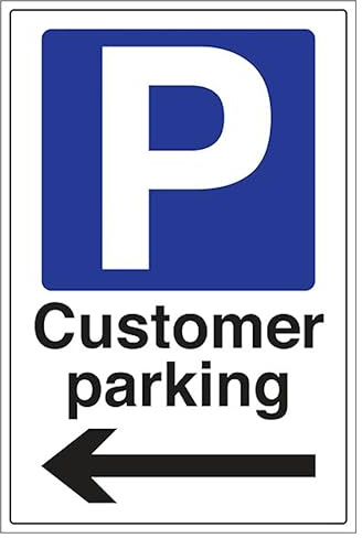 V Safety Hinweisschild mit englischer Aufschrift Customer Parking Arrow left, Hochformat, 300 x 400 mm, 1 mm Hartplastik-Sicherheitsschild
