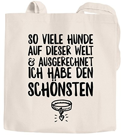 Jutebeutel Spruch so viele Hunde auf dieser Welt und ausgerechnet ich habe den Schönsten Hundebesitzer Baumwolltasche Stoffbeutel Moonworks, Schönsten Hund 1 Natur, unisize