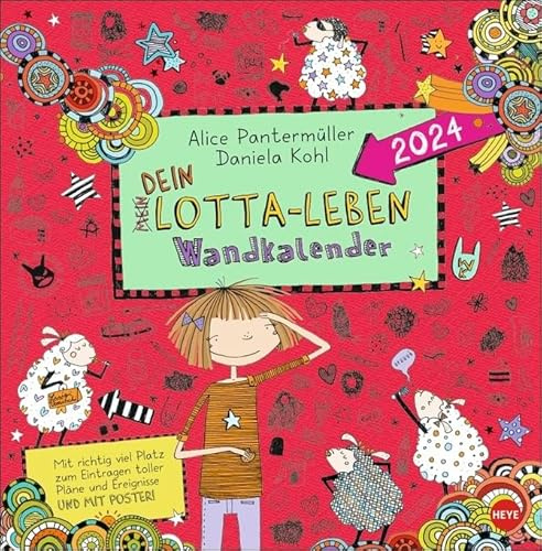 Lotta-Leben - Broschurkalender 2024 - Heye-Verlag - Wandkalender mit Poster - 29,5 cm x 30 cm (offen 29,5 cm x 60 cm)
