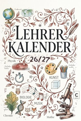 Lehrerkalender: Effektiver Lehrplaner für das Schuljahr inkl. Notenübersicht, Stundenplan, Anwesenheit, Feiertage & mehr | 241 Seiten, c. A5
