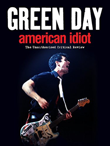 Green Day - American Idiot