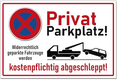BUEWA Schilder Privat Parkplatz Halteverbot Hinweisschild PVC 300 x 200 x 3 mm Vorgebohrt B1-Zertifiziert.