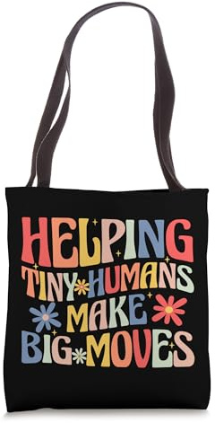 Helping Tiny Humans Make Big Moves Groovy Pediatric Therapy Tote Bag