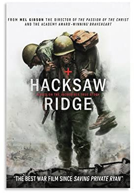 Hacksaw Ridge Biography War Story Movie Poster Poster Decorative Painting Canvas Wall Art Living Room Posters Bedroom Painting 16x24inch(40x60cm)