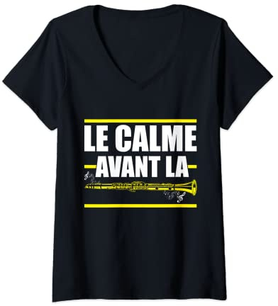 Femme Le Calme Avant La Clarinette | Humour Clarinettiste Musique T-Shirt avec Col en V