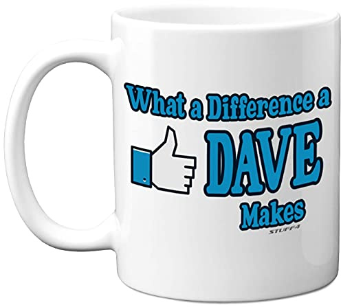 Stuff4 What A Difference A Dave Makes Mug, New Job Gifts | 11oz Ceramic Dishwasher Safe Premium Mugs, Work Leaving Gifts, Funny for Men, Good Luck White