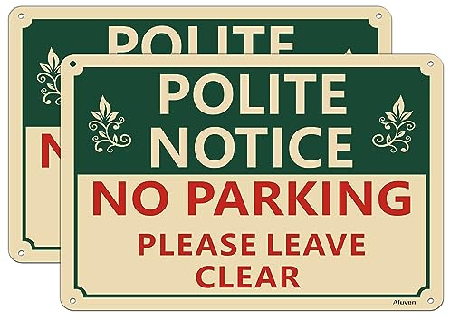 Polite Notice No Parking Please Leave Clear Signs Metal Reflective 30 x 20 cm No Parking Sign in Driveway Outdoor Gate Keep Clear Sign Rust Free Aluminum Easy Mounting Use Waterproof Durable 2 Pack