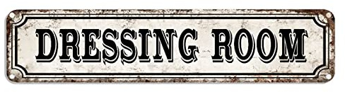 BYRON HOYLE Dressing Room Metal Sign Dressing Room Sign Dressing Room Custom Street Sign Dressing Room Metal Wall Art Metal Wall Hanger Home Decor Wall Decorations for Front Porch Housewarming Gift