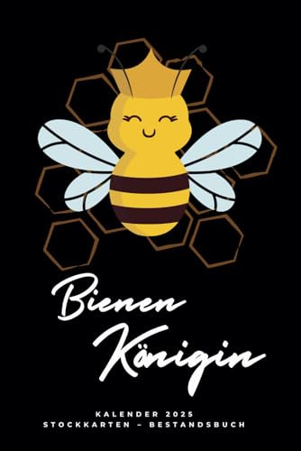 Imker Kalender 2025 – Tagebuch – Stockkarten – Bestandsbuch zur Varroabehandlung: Übersichtliches Journal für Imker – Ideal für die Bienenzucht