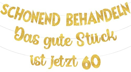 Tasoraor 60 Geburtstag Deko Girlande Gold - Lustig 60 Geburtstagsdeko Schonend Behandeln Banner, Glitzer Geburtstagsgirlande für 60. Frau Mann Geburtstagsparty Dekoration