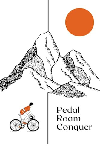 Pedal, Roam, Conquer Notebook-journal