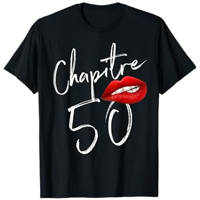 Nées en 1972 Chapitre 50 ans joyeux anniversaire T-Shirt