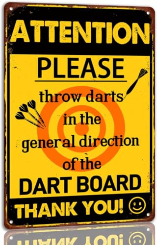 Geroclonup Attention! Please Throw Darts In The General Direction Of The Dart Board Thank You Tin Sign Man Cave Bar Wall Decor Metal Signs-Size:20x30cm