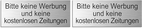 Schild Bitte Keine Werbung und Keine kostenlosen Zeitungen 66x25 mm Briefkastenschild Aluminium glashart eloxiert Edelstahloptik (Packung mit 2)