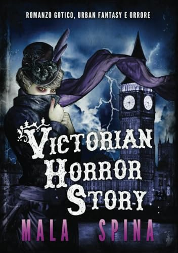 Victorian Horror Story: Romanzo gotico, Urban Fantasy e Orrore
