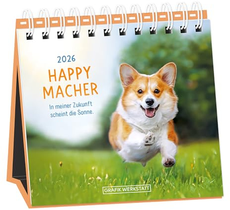Tischkalender - Happymacher - Kalender 2026 - Grafik-Werkstatt-Verlag - Monatsplaner mit praktischem Aufsteller und Spiralbindung - 16 cm x 15 cm