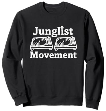 Junglist Movement Jungle Drum and Bass Music Design Sweatshirt