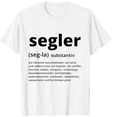 Segler Substantiv Definition eines Seglers, Skipper Segler T-Shirt