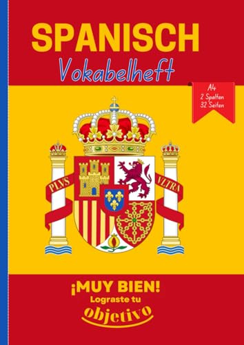 Spanisch Vokabelheft A4: 2 Spalten, 32 Seiten, Heft liniert