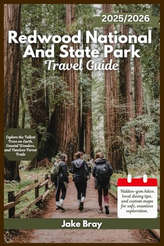 Redwood National and State Parks Travel Guide 2025: Explore the Tallest Trees on Earth, Coastal Wonders, and Timeless Forest Trails