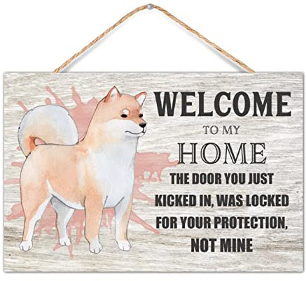 CustonCares Hunde-Zitat Welcome to My Home Welcome Haustürschild Hundeliebhaber Dekor Veranda-Dekor solides Bauernhaus-Schild erstes Zuhause Geschenke 30,5 x 20,3 cm