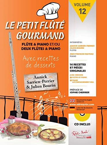 Annick Sarrien Perrier,Julien Bourin-Petit Flute Gourmand-Flöte und Klavier-BOOK